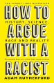 How to Argue With a Racist How to Argue With a Racist. 