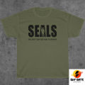 NEW Navy Seals Motto T-Shirt - The Only Easy Day - US Special Forces S-3 XL. 