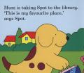 Spot Goes to the Library [BoardBook]. 