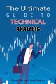 The Ultimate Guide to Technical Analysis Steve Burns. 