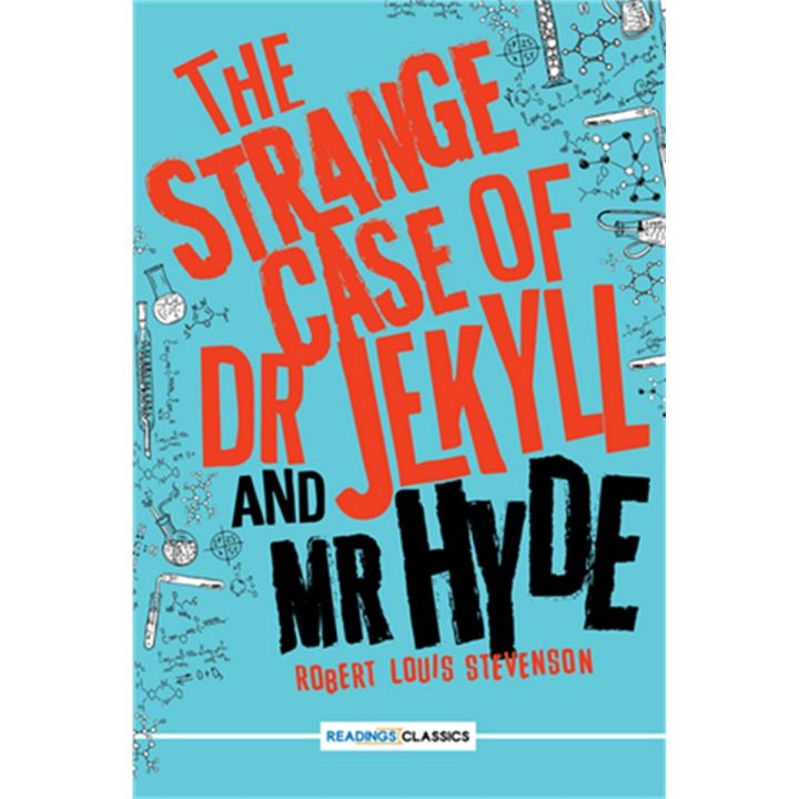 The Strange Case Of Dr Jekyll and Mr Hyde (Readings Classics) By robert louis stevenson