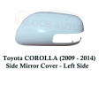 Toyota Corolla Xli , Gli Side Mirror Cover ( 2009 - 2014 ) - White (Left Side) 1 Piece. 