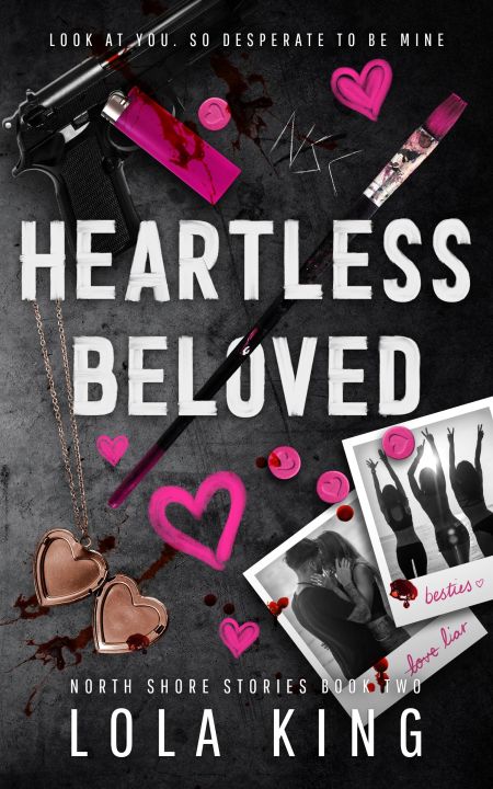 Heartless Beloved (North Shore #2) by Lola Kin