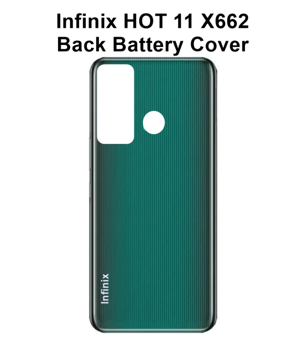 Infinix HOT 11 X662 Back Battery Cover Rear Door Housing Case, Back Battery Cover or Back Panel for Infinix HOT 11 X662