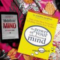 The Power of your subconscious mind Book by Joseph Murphy. 