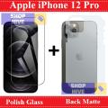 Apple iPhone 12 Pro Glass Protector Clear 2.5D Polish Glass + Matte Back Protector Carbon Soft Skin Sheet For Apple iPhone 12 Pro. 