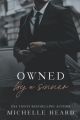 Owned By A Sinner by Michelle Heard (Author). 