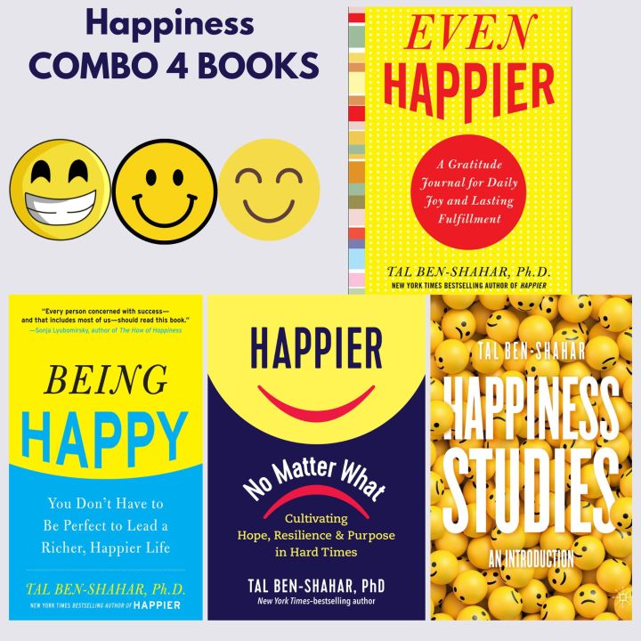 Happiness Combo 4 Books Set 1,Being Happy 2 Even Happier  3 Happier No Matter What 4 Happiness Studies By  Tal Ben-Shahar