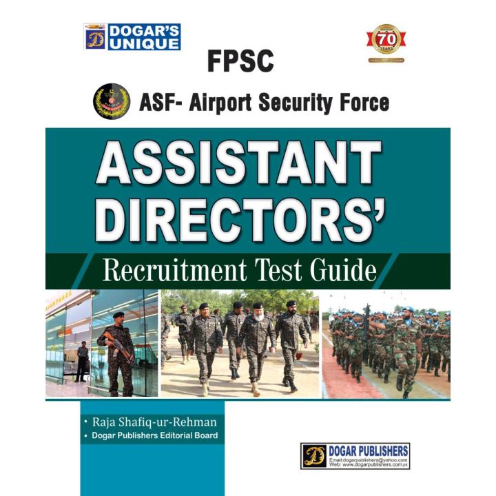 FPSC ASF-Airport Security Force Assistant Director Recruitment test Guide Latest Edition 2019 by Dogar unique