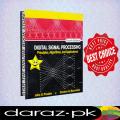 Digital Signal Processing 4th Edition by John Proakis , Dimitris Manolakis. 