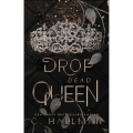 Drop Dead Queen by C. Hallman (Author). 