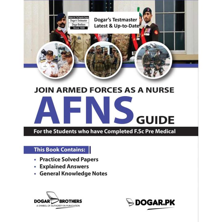AFNS Guide for F.Sc Pre Medical Students by Dogar Brothers-Armed Forces Nursing Service guide