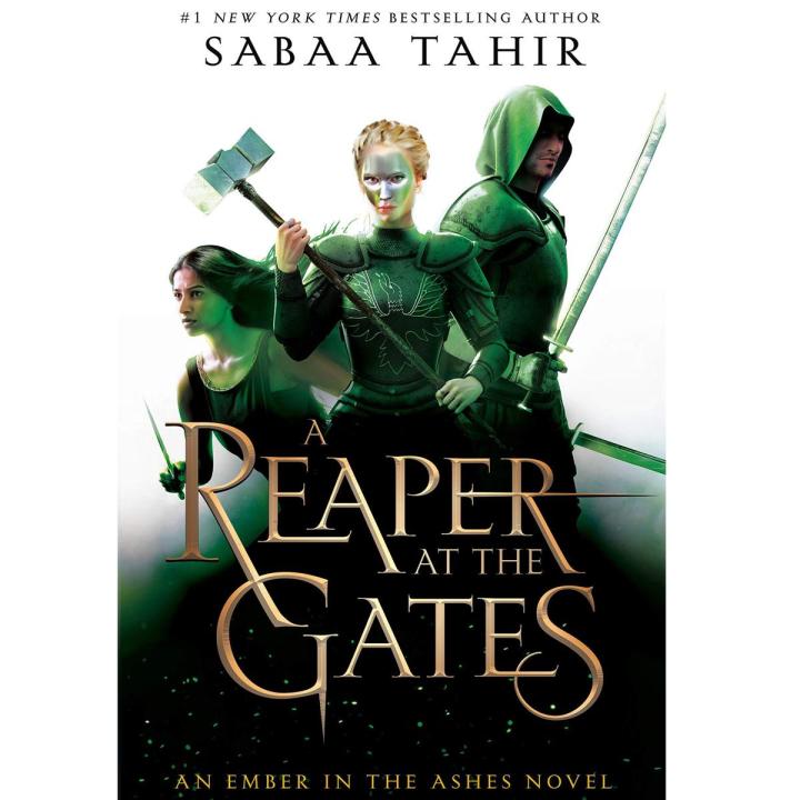 A Reaper at the Gates (An Ember in the Ashes Book 3 ) by Sabaa Tahir
