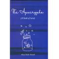 The Apocrypha (A Book Of Verse) By Mian Belal Ahmad. 