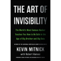 The Art of Invisibility Book by Kevin Mitnick. 