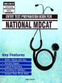 National MDCAT Book 2023 Edition According to PMC Syllabus [MDCAT Preparation Book 2023]. 