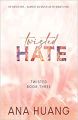 Twisted Hate by Ana Huang. 