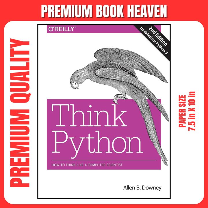 Think Python: How to Think Like a Computer Scientist 2nd Edition | Daraz.pk