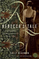Rebecca''s Tale By sally beauman. 