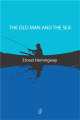 The Old Man and the Sea: Winner Of the Pulitzer Prize For Fiction 1953 By ernest hemingway. 