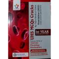 UHS MCQS CRACKS First year MBBS DPT BDS PMDC By team Medical Globe Third Eddition 2022 includes Annual and supply 2021 Mcqs. 