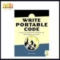 Write Portable Code – A Guide to Developing Software for Multiple Platforms by Brian Hook. 