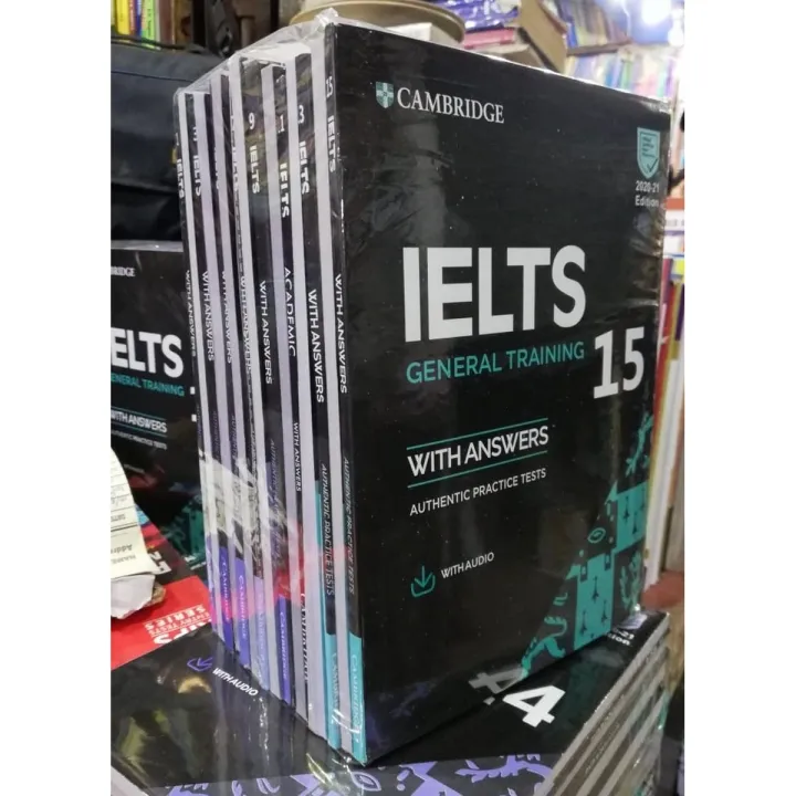 Cambridge IELTS General training with answers Authentic practice tests with audio (1 to 15 Volumes)