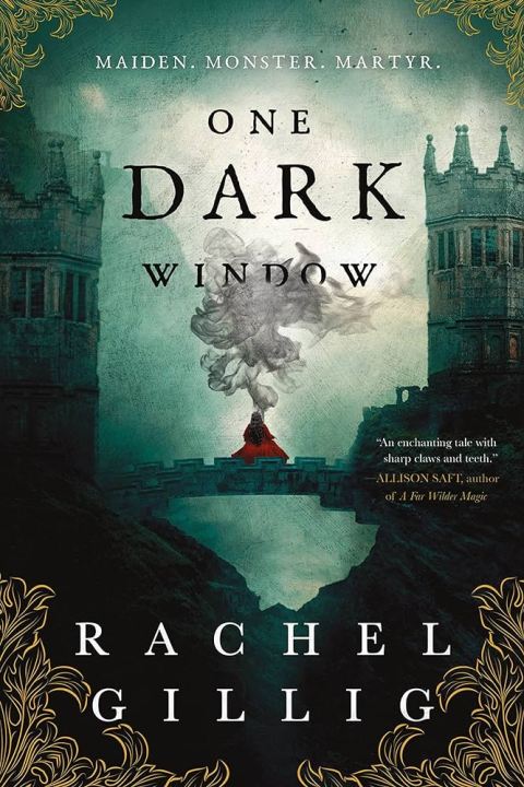 One Dark Window  by Rachel Gillig