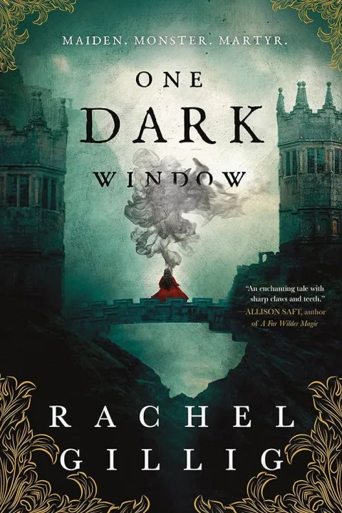 One Dark Window  by Rachel Gillig