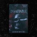 Insatiable by Leigh Rivers | The Edge of Darkness: Book 1 | The Edge of Darkness Trilogy | Bookpoint. 