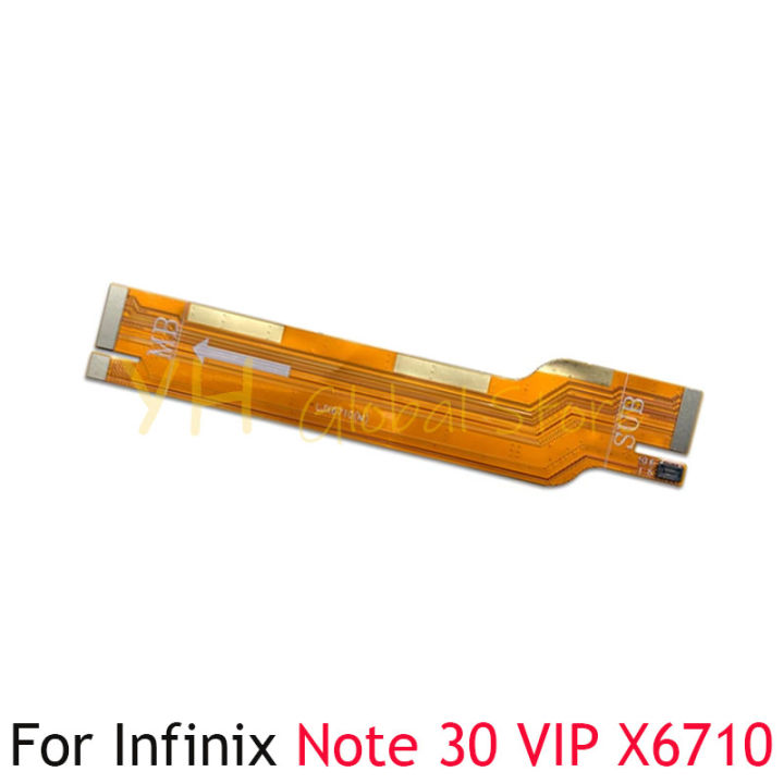 Mainboard Flex For Infinix Note 30 VIP X6710 / 30i X6716 Main Board Motherboard Connector LCD Flex Cable Repair Parts