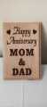 Sign for Gift Home Happy Anniversary MOM & DAD Size 15.5* 10 Cm. 