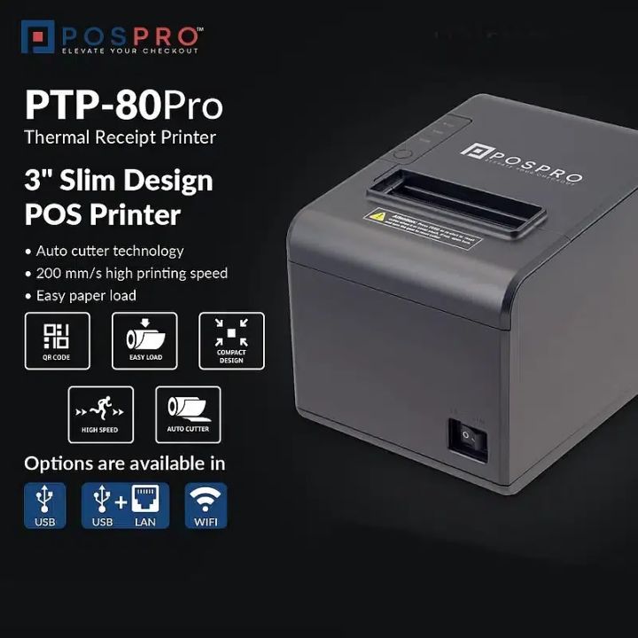 POSSPRO Thermal Receipt Printer PTP-80 Pro ( USB ~ USB+LAN ~ USB+LAN+WIFI )