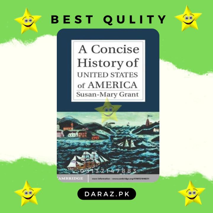 A Concise History of the United States of America by Susan-Mary Grant
