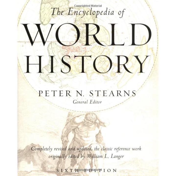 The Encyclopedia of World History The Encyclopedia of World History ( PDF Printed )
