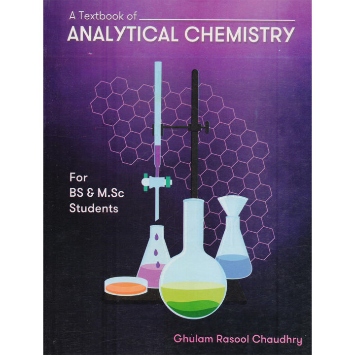 A Textbook of Analytical Chemistry for BS & MSc By Ghulam Rasool Chaudhry