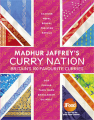Madhur Jaffrey's Curry Nation: Britain'S 100 Favourite Curries By madhur jaffrey. 