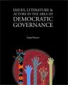 Democratic Governance (Issue,Literature & Actor in the Area ). 