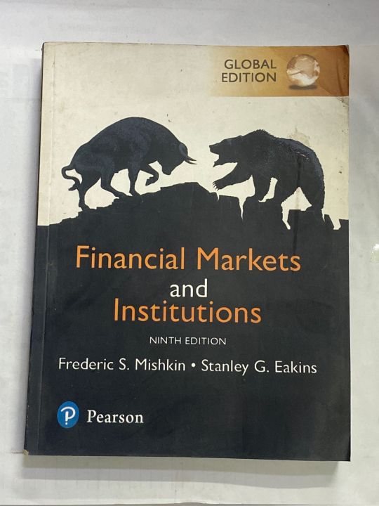 FINANCIAL MARKETS AND INSTITUTIONS 9th EDITION BY FREDERIC S. MISHKIN ...