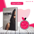 Eating in the Age of Dieting By Rujuta Diwekar | Buy Books Online Bookberry | Amazon Bestseller. 