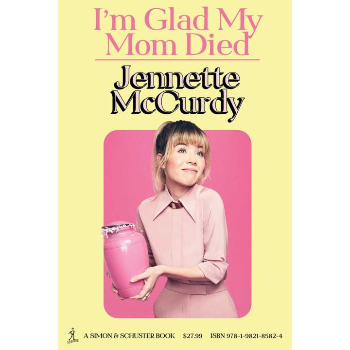 I'm Glad My Mom Died by Jennette McCurdy book (Dua's Collections)