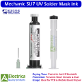 MECHANIC SU7 UV Instant Curing White Solder Mask Ink – 3 Second Dry Formula for PCB Repair, Insulation, and Circuit Protection Coating 10 ml Tube by Electrica. 