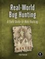 Real-World Bug Hunting: A Field Guide to Web Hacking Book by Peter Yaworski. 