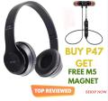 (Buy 1 Get 1 Free) P47 Wireless Headset Bluetooth Foldable Headphone + M5 Magnetic Bluetooth Headset (Connect with All Bluetooth Devices).. 