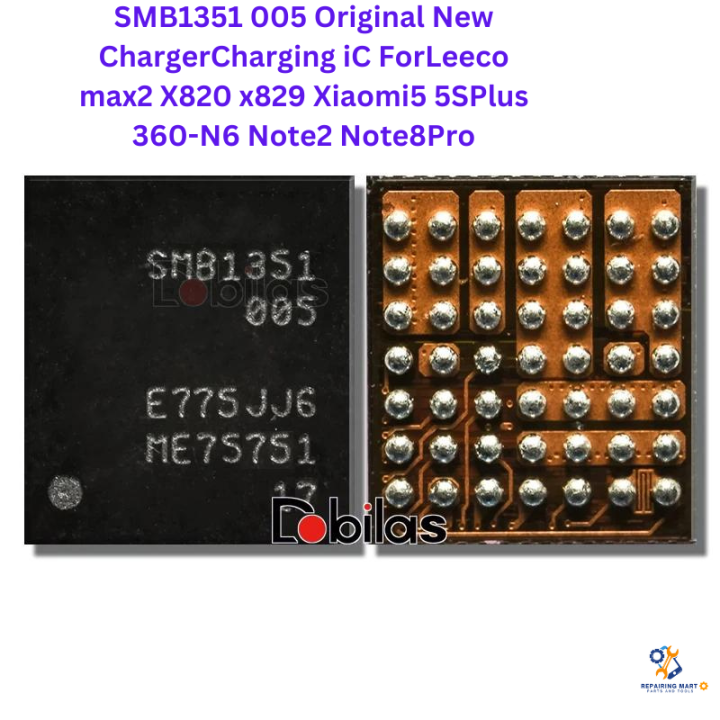 "SMB1351 005 Original New Charger/Charging IC for Leeco Max2 X820, X829, Xiaomi 5, 5S Plus, 360-N6, Note2, Note8 Pro