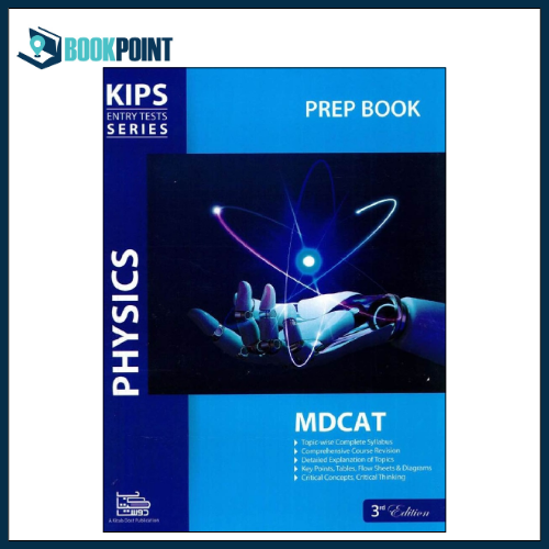 Kips Entry Tests Series Physics Prep Book For MDCAT