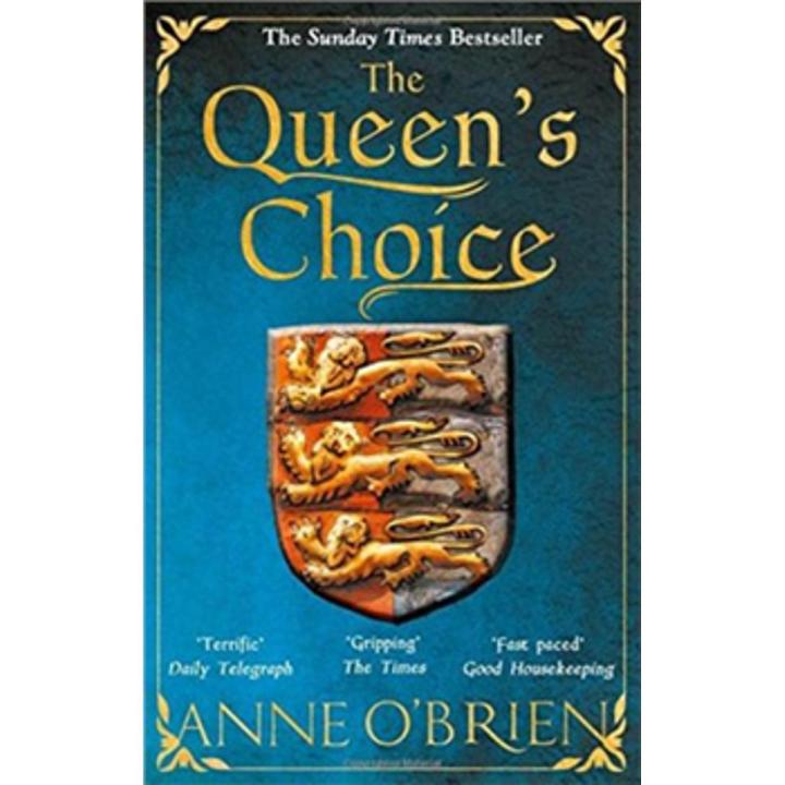 The Queen Choice By anne o'brien