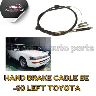 HAND BRAKE CABLE EE -80 LEFT TOYOTA