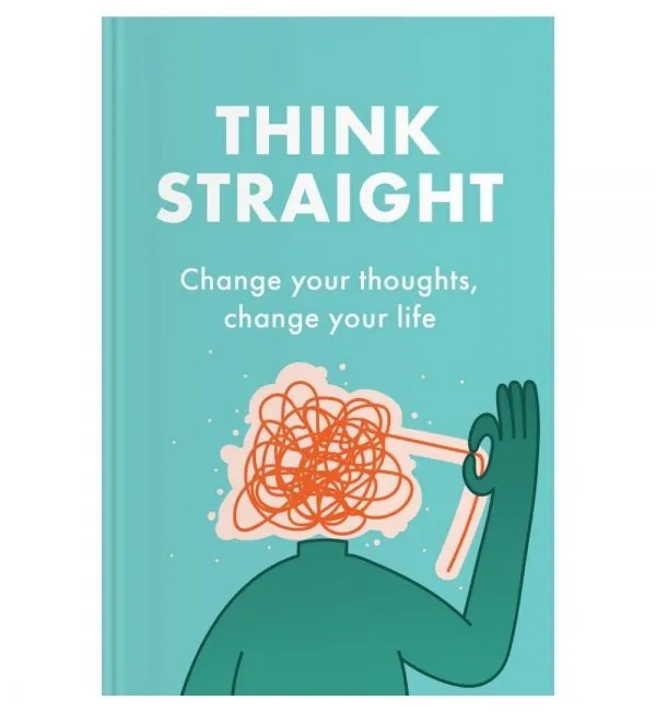 THINK%20STRAIGHT:%20Change%20Your%20Thoughts,%20Change%20Your%20Life%20by%20Darius%20Foroux%20-%20Image%202