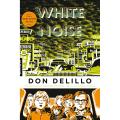 White Noise (Contemporary American Fiction) unknown Edition by DeLillo, Don [1986] by Don DeLillo Books (Urdu Bazar). 
